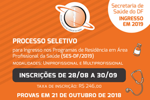 Processo Seletivo para Ingresso nos Programas de Residência em Área Profissional da Saúde